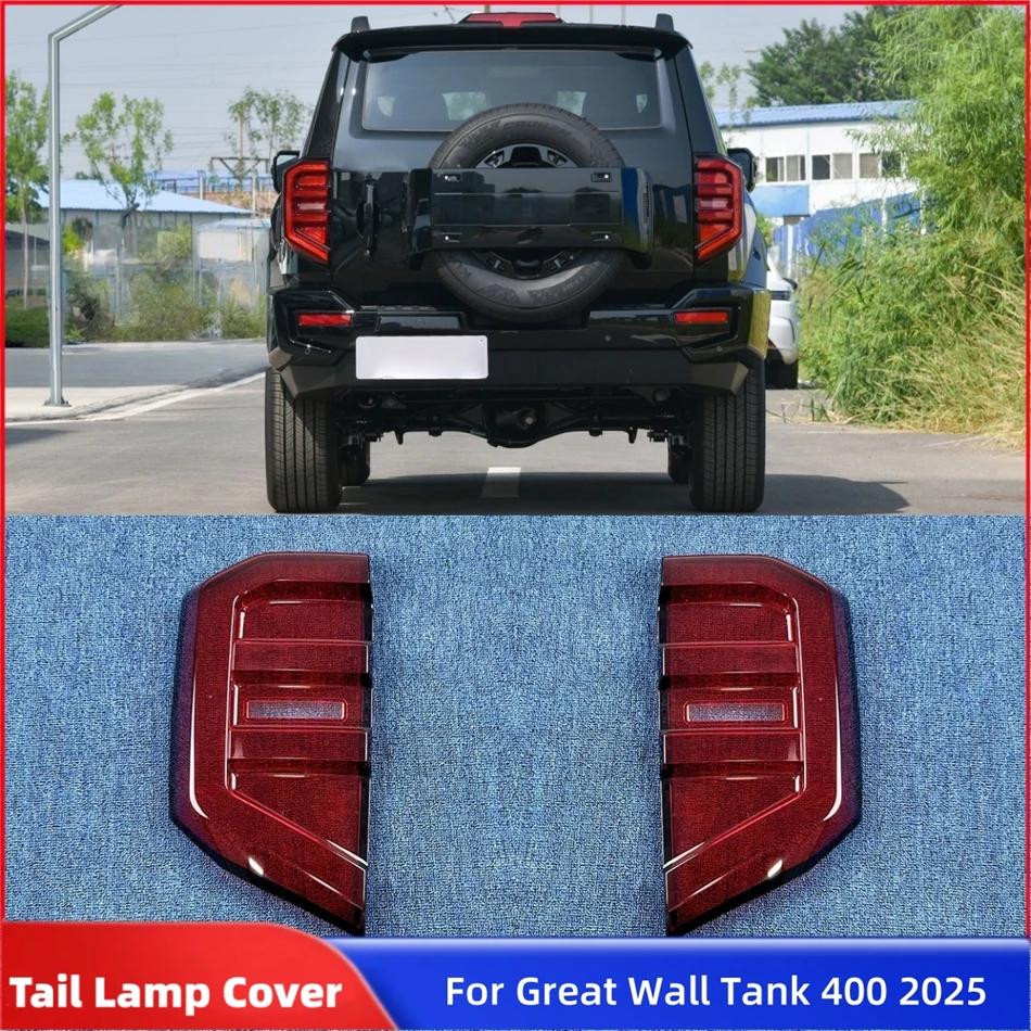 

For Great Wall Tank 400 2025 Accessories For Vehicles Replacement Car Lights Shell Rear Lights Car Rear Taillight Shell