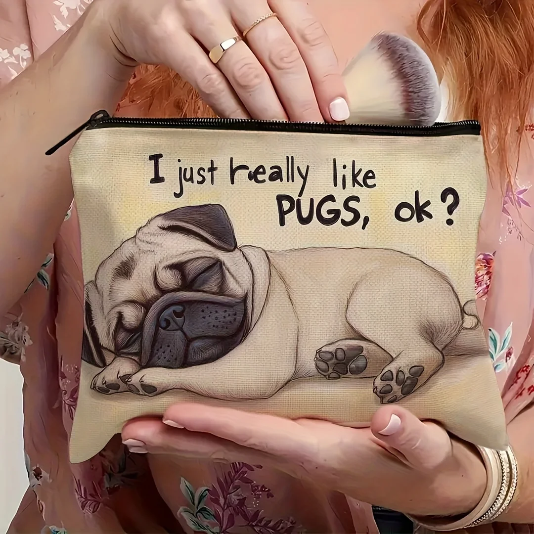 Hot Pug Cartoon Dog Makeup Bag Just A Girl Who Loves Cosmetic Storage Bag Aesthetic Accessory Bags Portable Toiletry Pencil Case