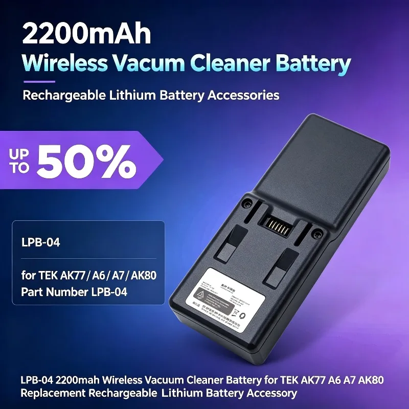 LPB-04 2200mAh Wireless Vacuum Cleaner Battery for TEK AK77/A6/A7/AK80 Replacement Rechargeable Lithium Battery Accessories
