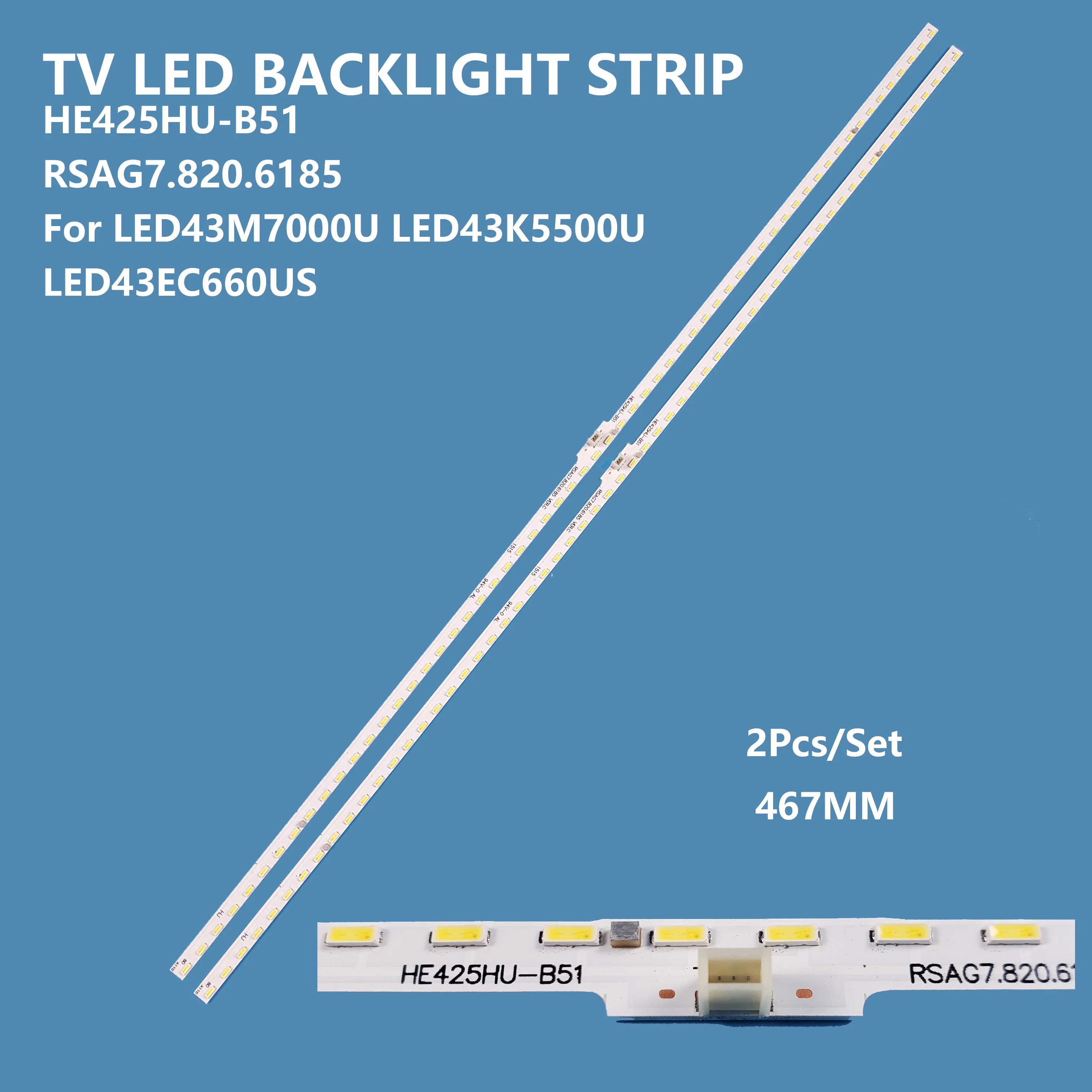 Led TV Led Backlight Strips HE425HU-B51 RSAG7.820.6185 For LED43M7000U LED43K5500U LED43EC660US tv backlight led