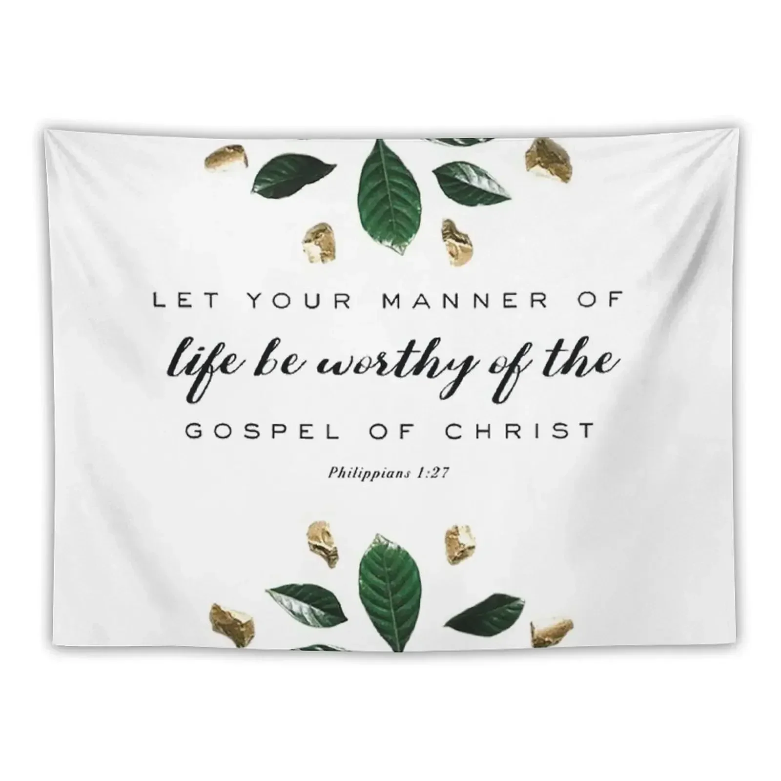 Let your manner of life be worthy of the Gospel of Christ Tapestry Room Ornaments Japanese Room Decor Outdoor Decor Tapestry