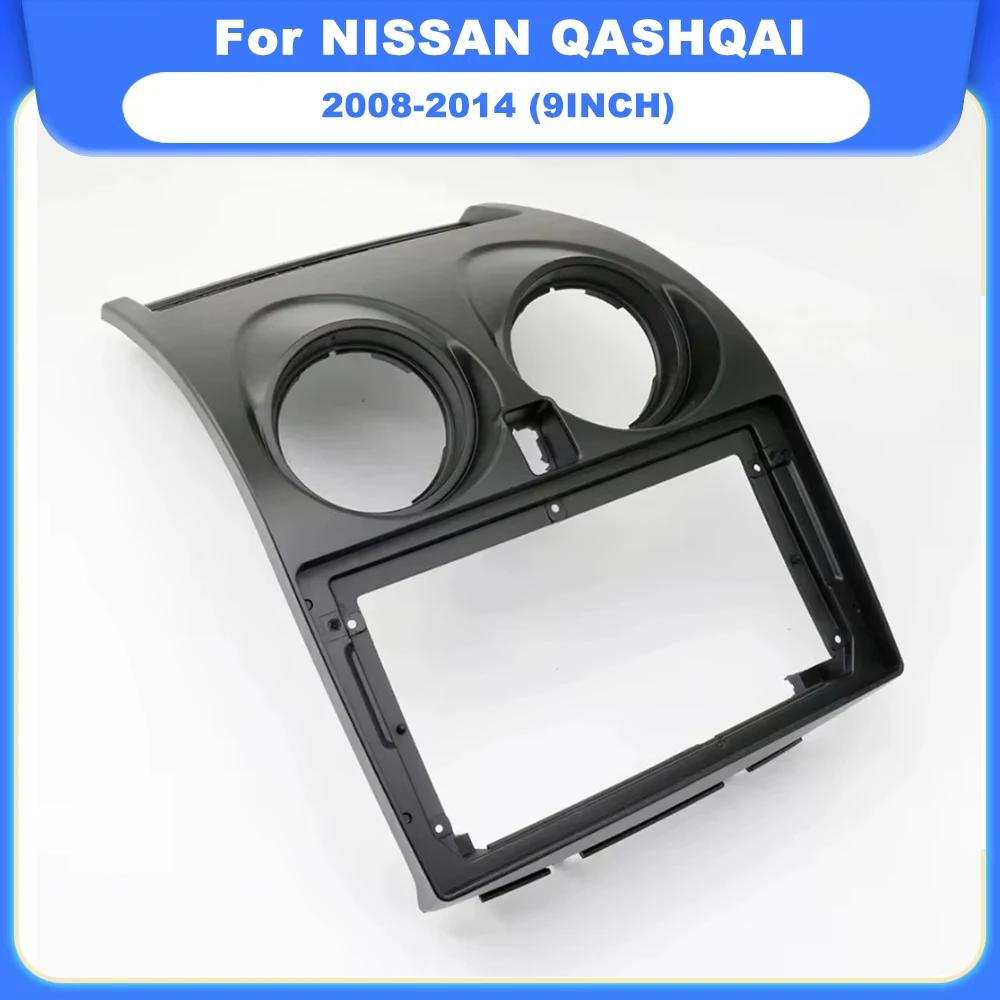 9 Inch Car DVD Frame Audio Dash Trim Kits Facia Panel Radio Player screen 2 Din For NISSAN Qashqai 2008-2014 DVD Frame