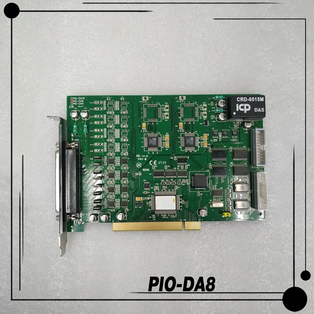 For ICPDAS PIO-DA8 Universal PCI bus 8 14-bit Channels Isolated Analog Output Card