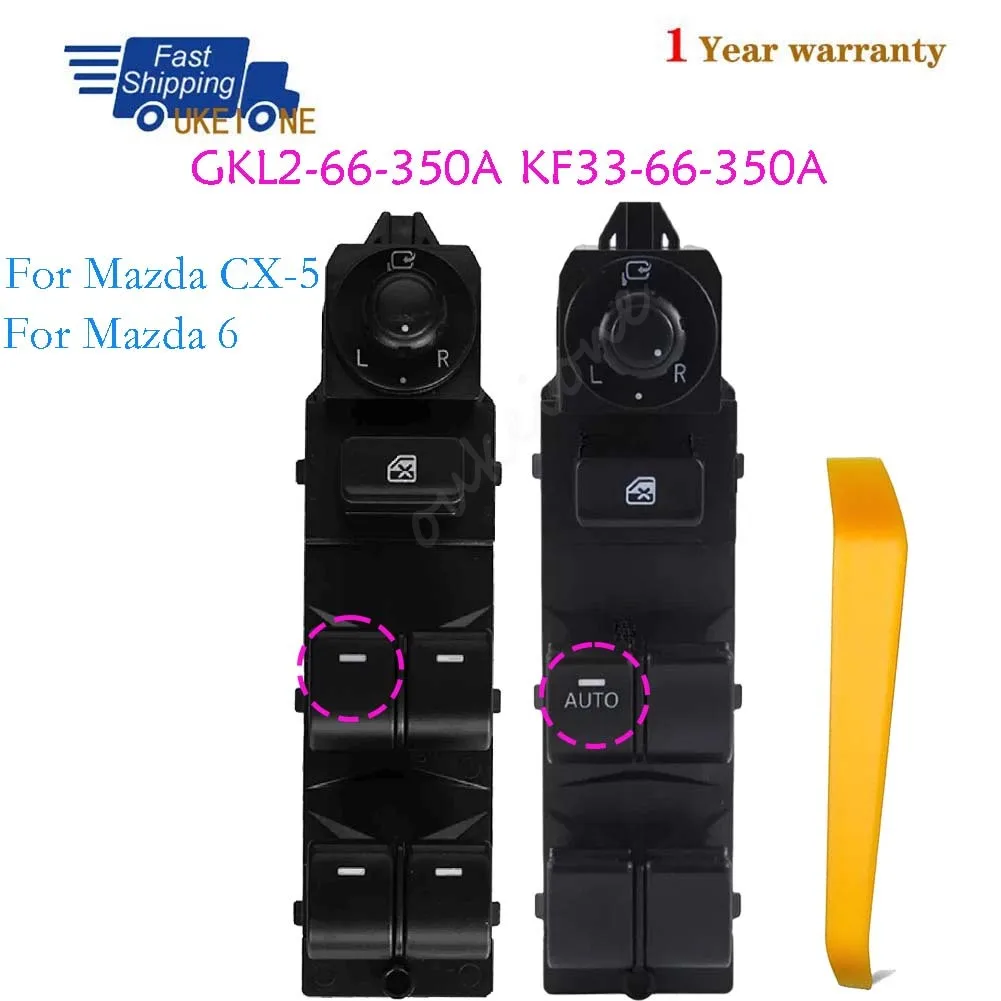 GKL2-66-350A For Mazda 6 2014-2016 KF33-66-350A For Mazda CX-5 2012-2020 Front Left Electric Power Lifter Window Switch Button