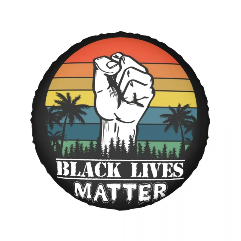 Vintage Black Lives Matter Spare Wheel Tire Cover Case Bag Pouch for Jeep Hummer Power Fist Vehicle Accessories 14