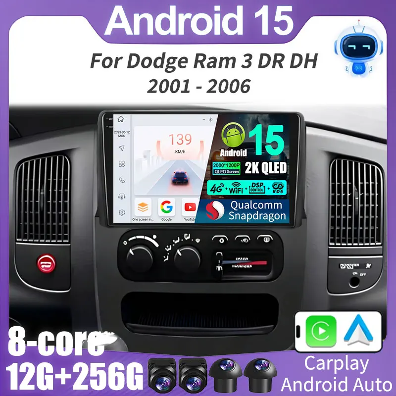 Android 15 2K Screen For Dodge Ram 3 DR DH 2001 - 2006 Car Radio Multimedia Video Player Navigation GPS No 2din Head Unit BT DSP