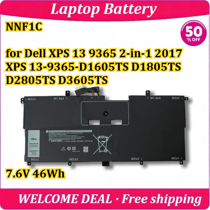 

[New] NNF1C for Dell XPS 13 9365 2-in-1 2017 XPS 13-9365-D1605TS D1805TS D2805TS D3605TS Laptop Battery 7.6V 46Wh Battery