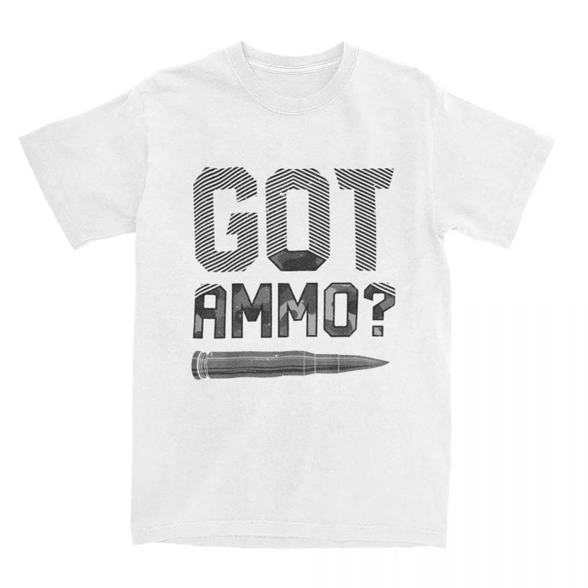 Men's Got Ammo Funny Gun Owner T Shirt Sarcastic Gifts Bullet Cotton Clothing Novelty Humor Graphic Tee Shirt Gift Idea T-Shirts