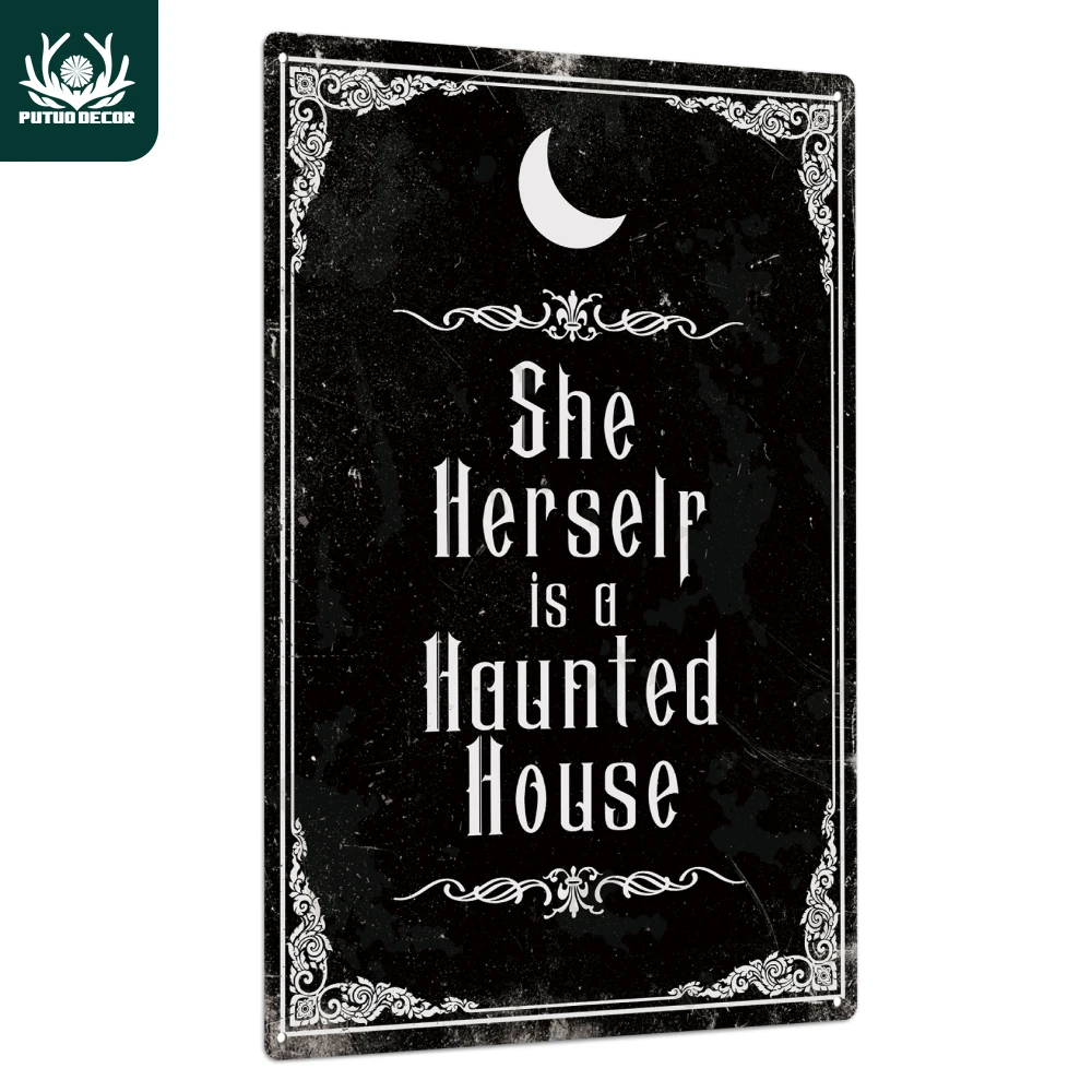 Putuo Decor 1 Stück Vintage-Metallblechschild, „She Herself Is a Spukhaus“, Wandkunst-Dekoration für Halloween-Party, Halloween-Geschenk