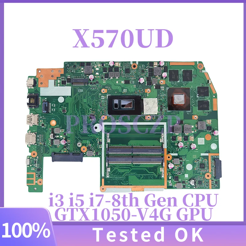 

X570UD For ASUS X570 X570U X570UD FX570U FX570UD Laptop Motherboard with i3 i5 i7-8th Gen CPU GTX1050-V4G GPU Mainboard Test OK