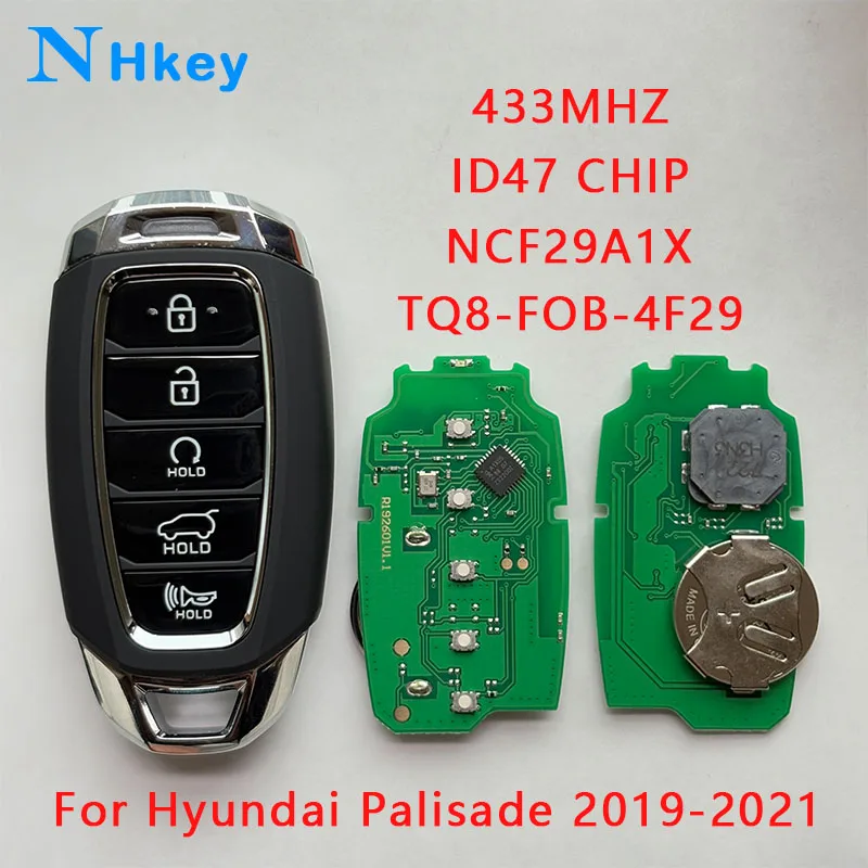 

NH key FCCID:TQ8-FOB-4F29 95440-S8010 ID46 Chip 433MHz 5 Buttons Smart Remote Key Keyless Go For Hyundai Palisade 2019 2020 2021