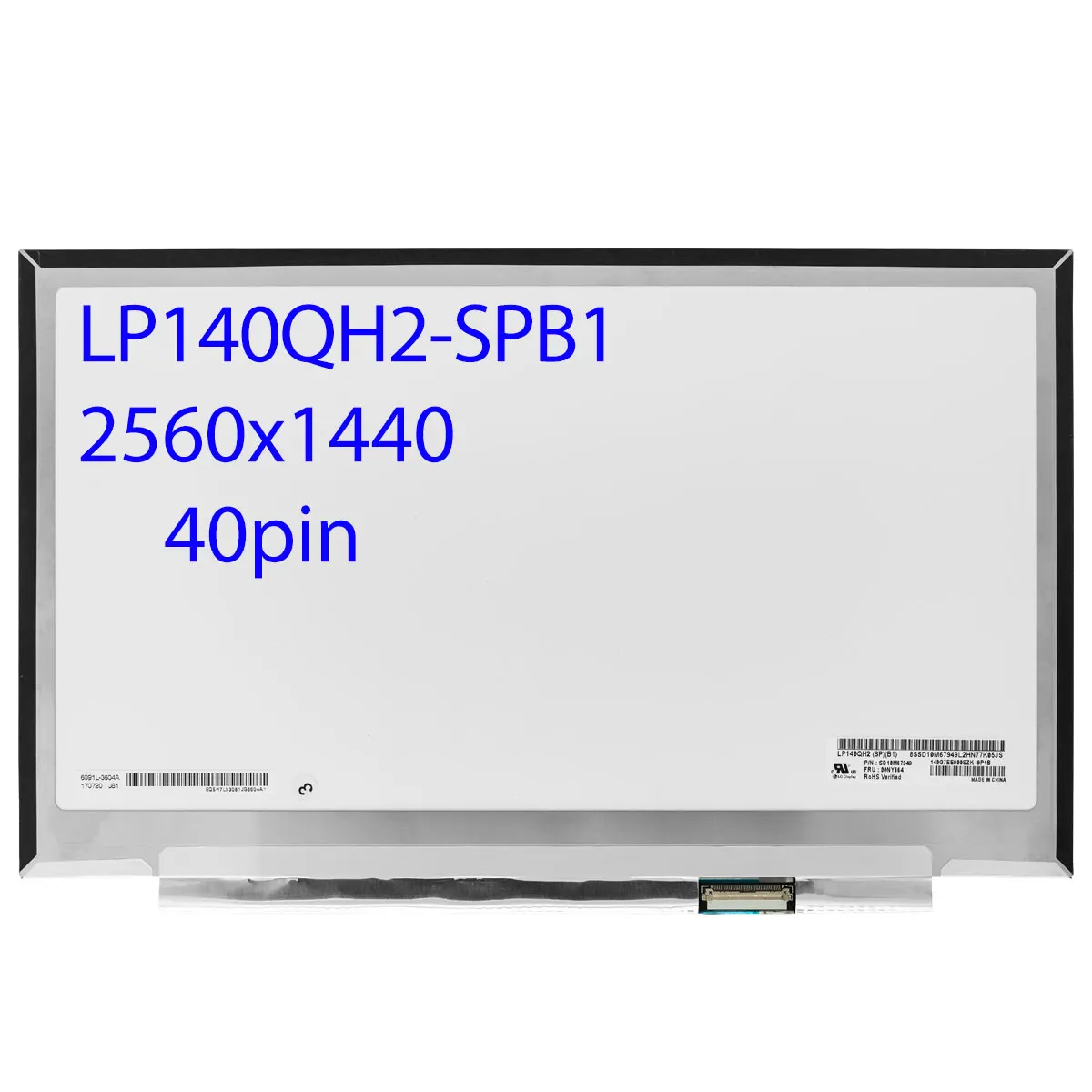 14.0inch LP140QH2-SPB1 00NY664 Lcd Screen Display QHD 2560×1440 IPS Slim 74% NTSC eDP 40pins for X1 Carbon 5th Gen 6th Gen T480s
