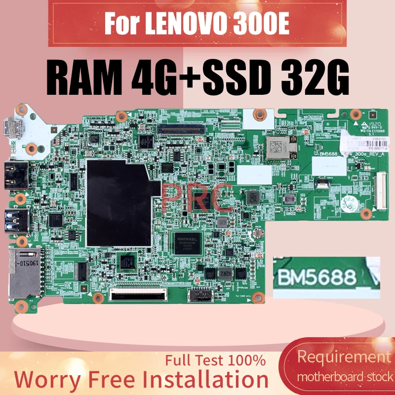 BM5688 For LENOVO 300E Laptop Motherboard 5B20S72116 RAM 4G SSD 32G Notebook Mainboard