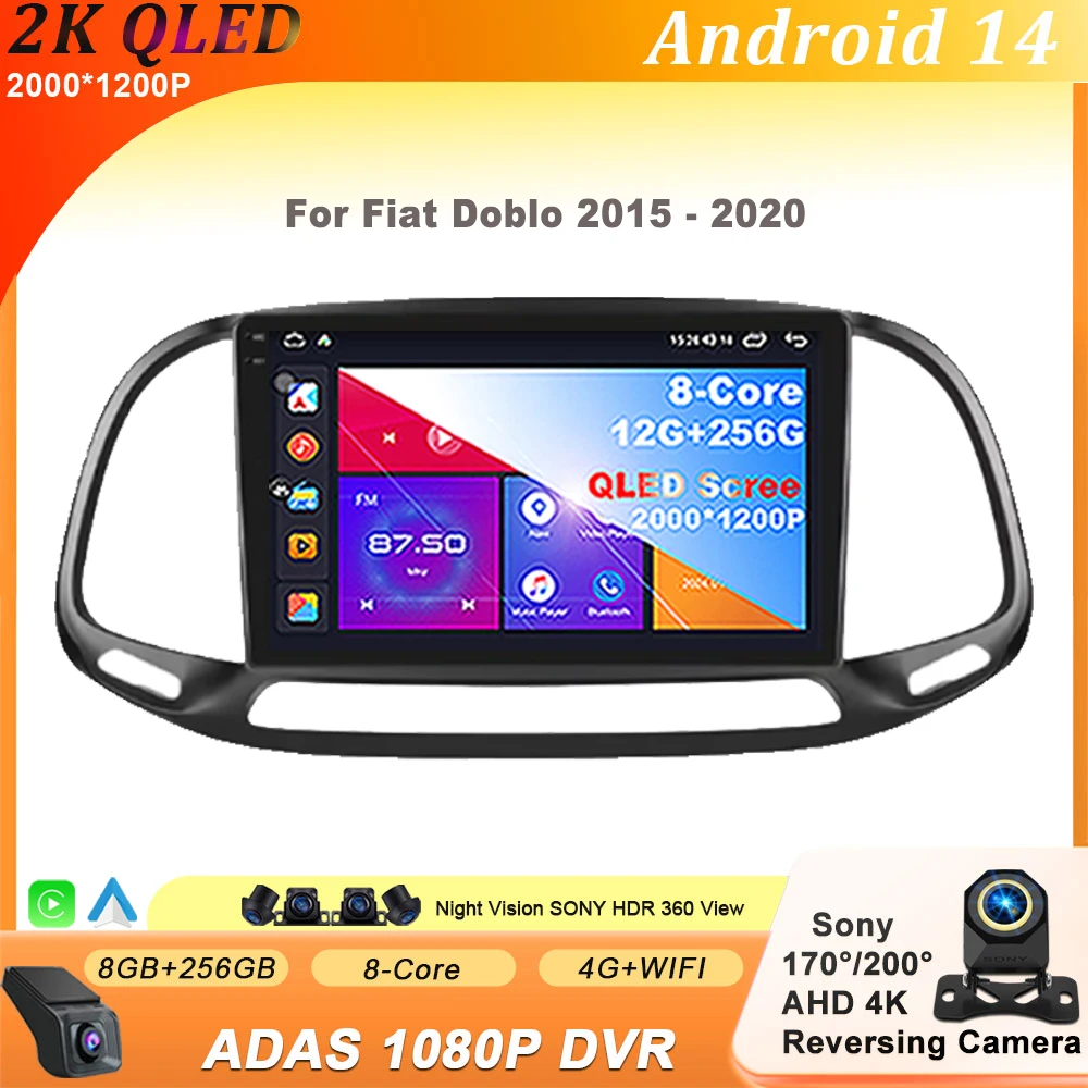 

Android 14 For Fiat Doblo 2015 - 2020 Carplay Auto radio Car Multimedia 8 CORE IPS QLED Navigation GPS 4G LET