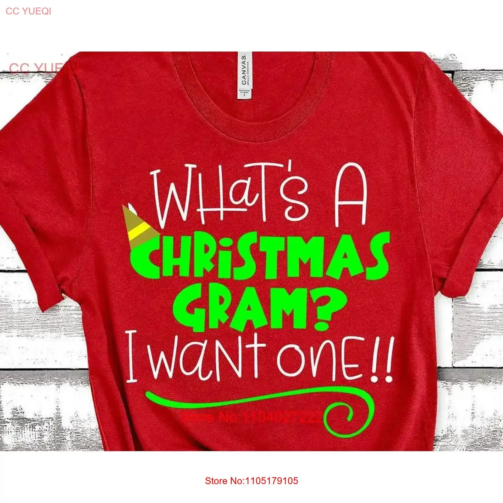 Christmas Elf T Shirt Whats A Gram I Want One Funny For Women Saying Spread Holiday Cheer Cute Xmas vintage Washed Breathable