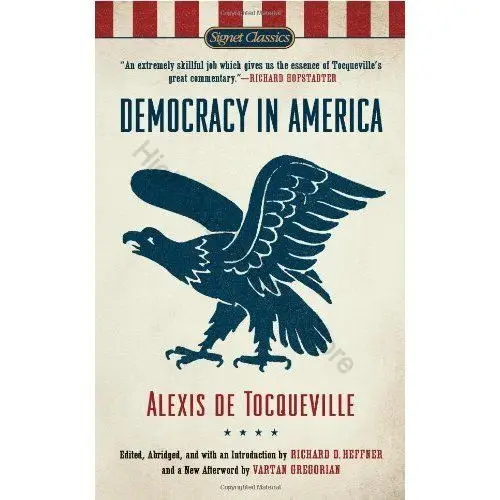 On Democracy In America English Original Democracy In America Democracy In America Books