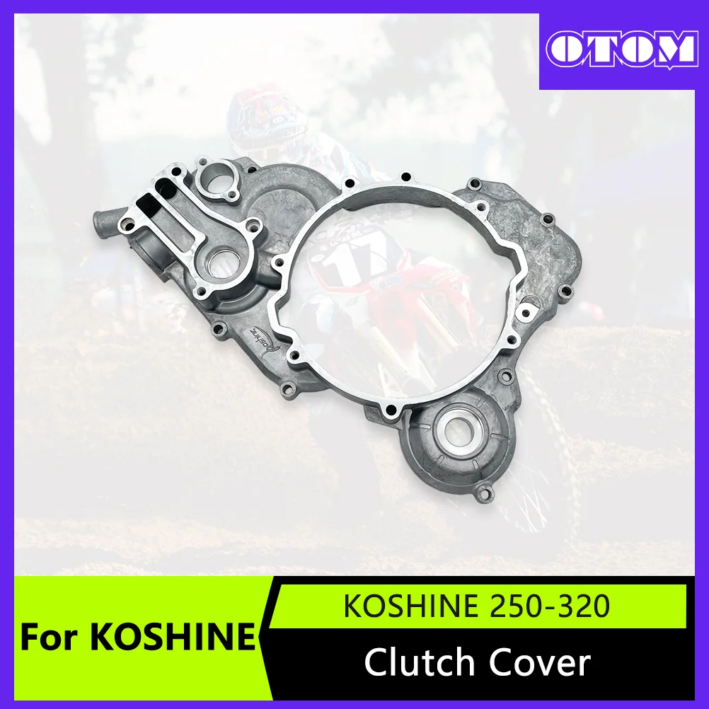 OTOM Motorcycle Clutch Cover Aluminum Clutch Housing Cover For KOSHINE 250 300 320 2 Stroke Crankcase Right Clutch Cover