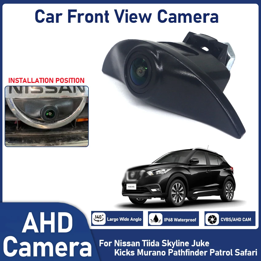 

AHD Full HD Night Vision LOGO Parking Front View Camera For Nissan Tiida Skyline Juke Kicks Murano Pathfinder Patrol Safari