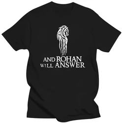 Gondor Calls For Aid And Rohan Will Answer Simple Text Everyone Gift Black Men And Women T Shirt S-6XL