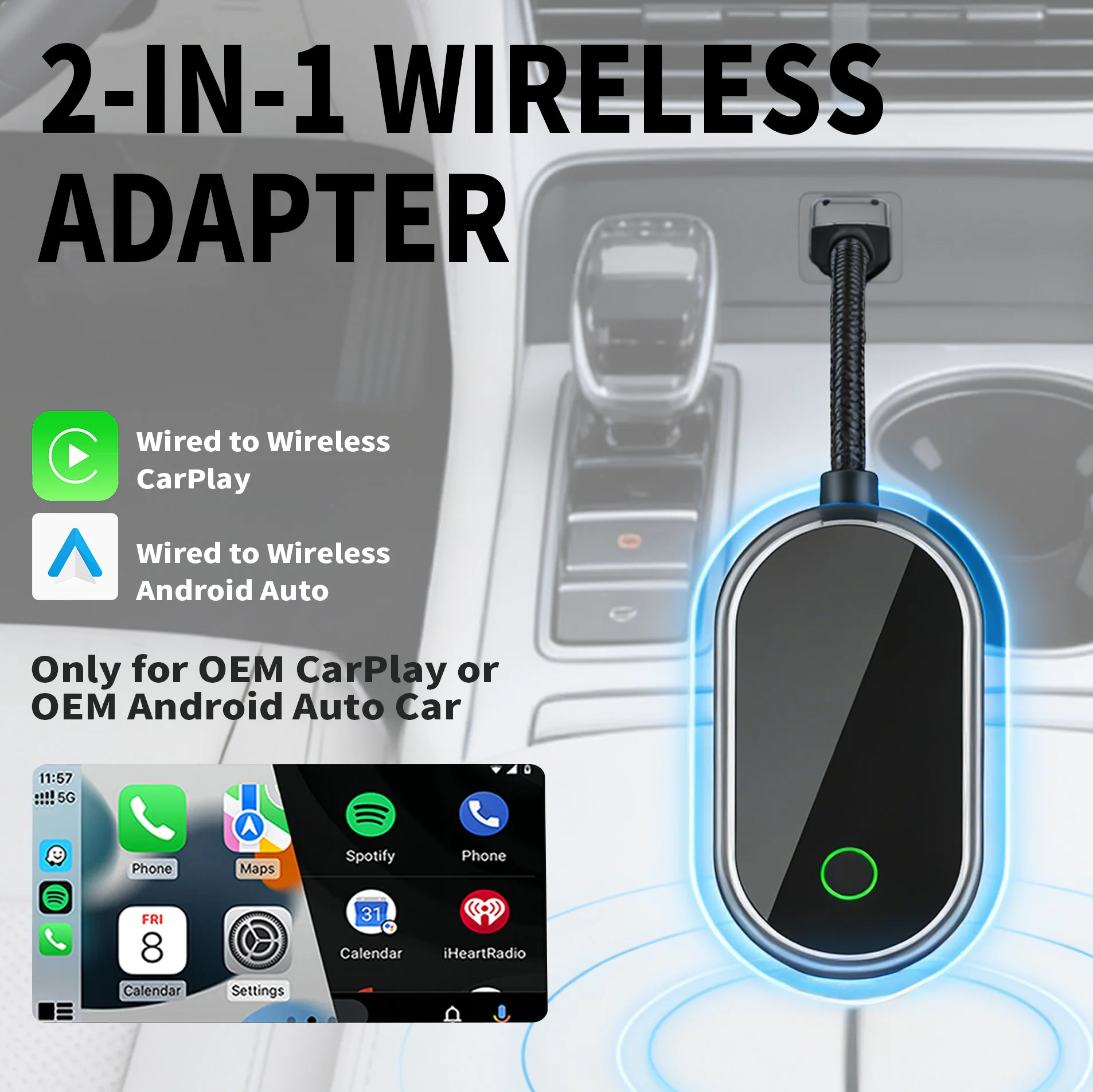

2in1 Wireless CarPlay Adapter Mini for Android Auto Universal Plug & Play with Built-in WiFi Bluetooth for Factory Car Systems
