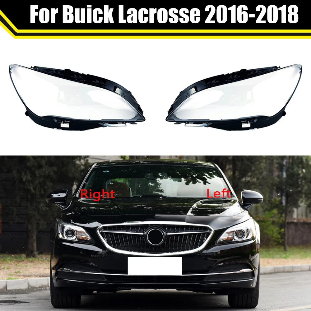 

Car Front Headlight Glass Headlamp Transparent Lampshade Lampcover Caps Lamp Shell Lens Cover For Buick Lacrosse 2016 2017 2018