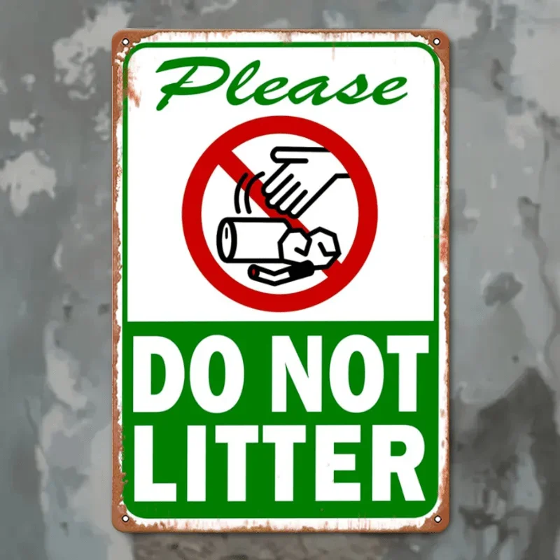 Do Not Litter Metal Sign, 30x20cm -  Sign for Indoor And Outdoor Use, Street, Garage, Cafe, Bar, Farm Wall Decorations