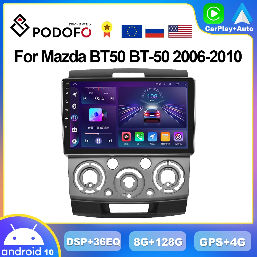 

Podofo 8G+128G CarPlay For Ford Everest Ranger Android Car Radio For Mazda BT50 BT-50 2006-2010 Multimedia Player 4G Head Unit