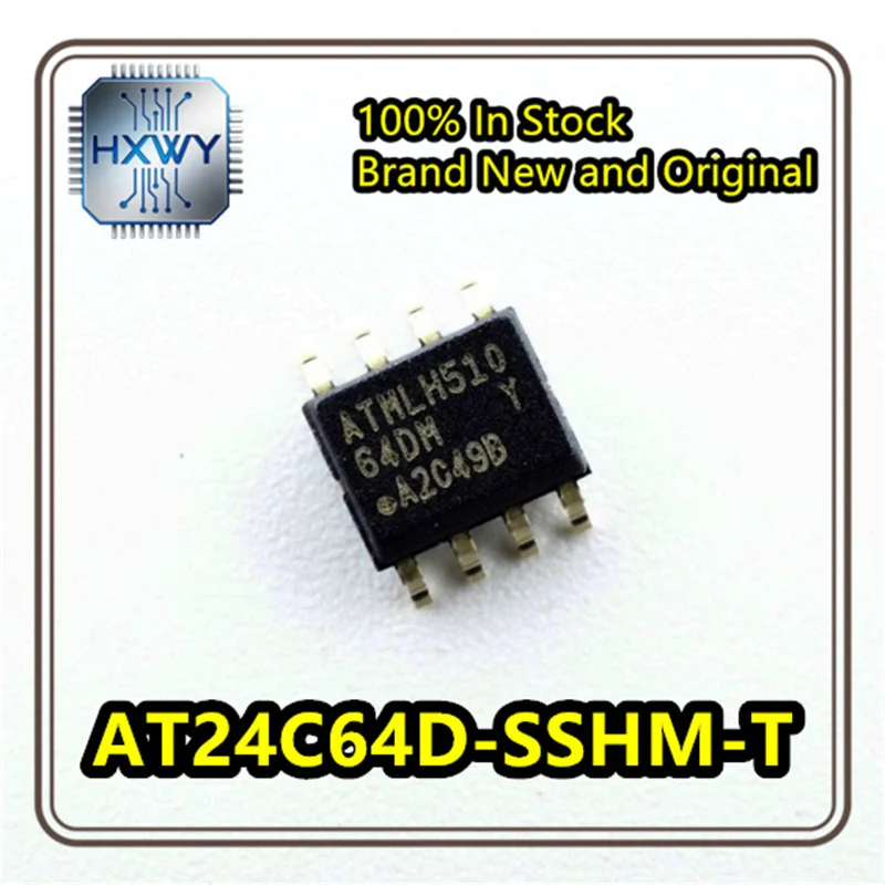 (20/100 pieces) AT24C64D-SSHM-T AT24C64D 64DM SOIC-8 memory chip EEPROM-serial, 100% new, in stock, original, electronic