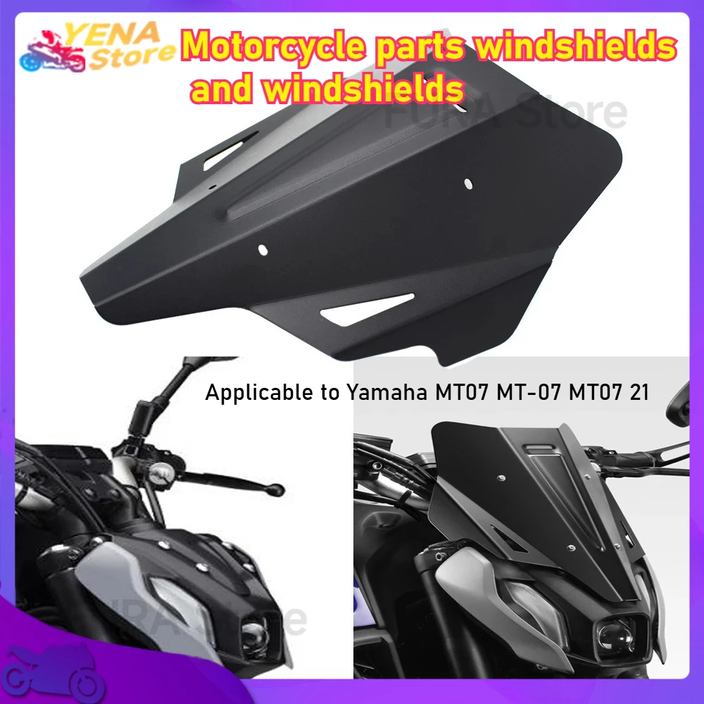 

Applicable to Yamaha MT07 MT-07 MT07 21 motorcycle windscreen aluminum kit, deflector, fairing motorcycle parts