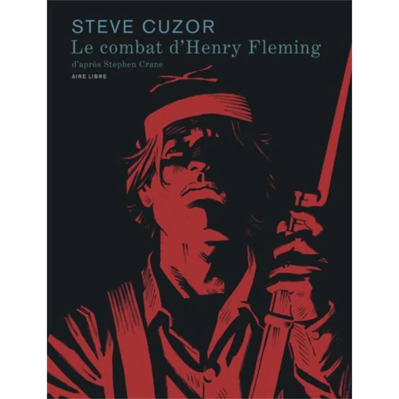 

Le Combat DHenry Fleming Steve Cuzor Dupuis 9791034752485 Book