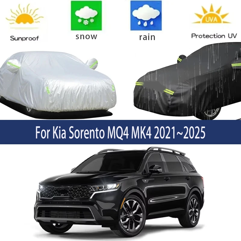 

For Kia Sorento MQ4 MK4 2021~2025 2022 Full Car Covers Outdoor Sun Anti UV Rain Snow Dust Protection Oxford Cloth Accessories
