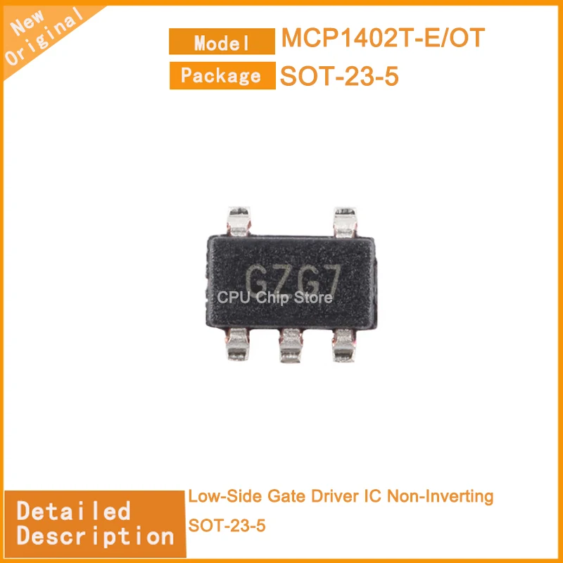 10~100PCS  New Original  MCP1402T-E/OT  MCP1402T-E Low-Side Gate Driver IC Non-Inverting SOT-23-5