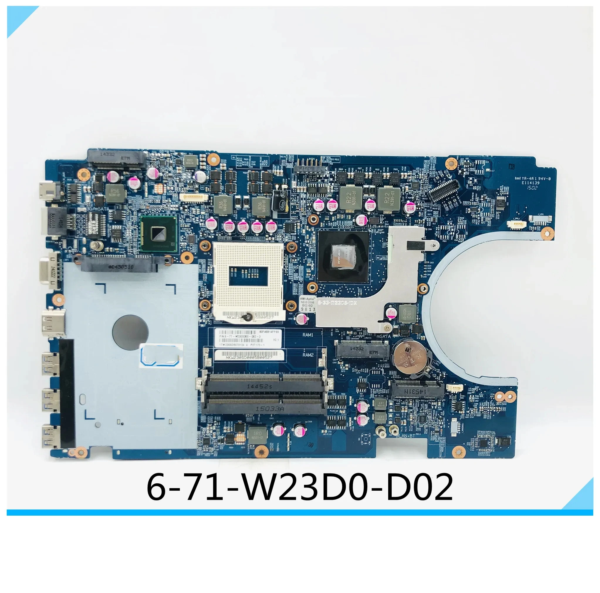 6-77-W230SD00-D02 For Clevo W230S W230SD laptop motherboard 6-71-W23D0-D02 NKW230SD0005 Motherboard DDR3 2GB GPU 100% test work