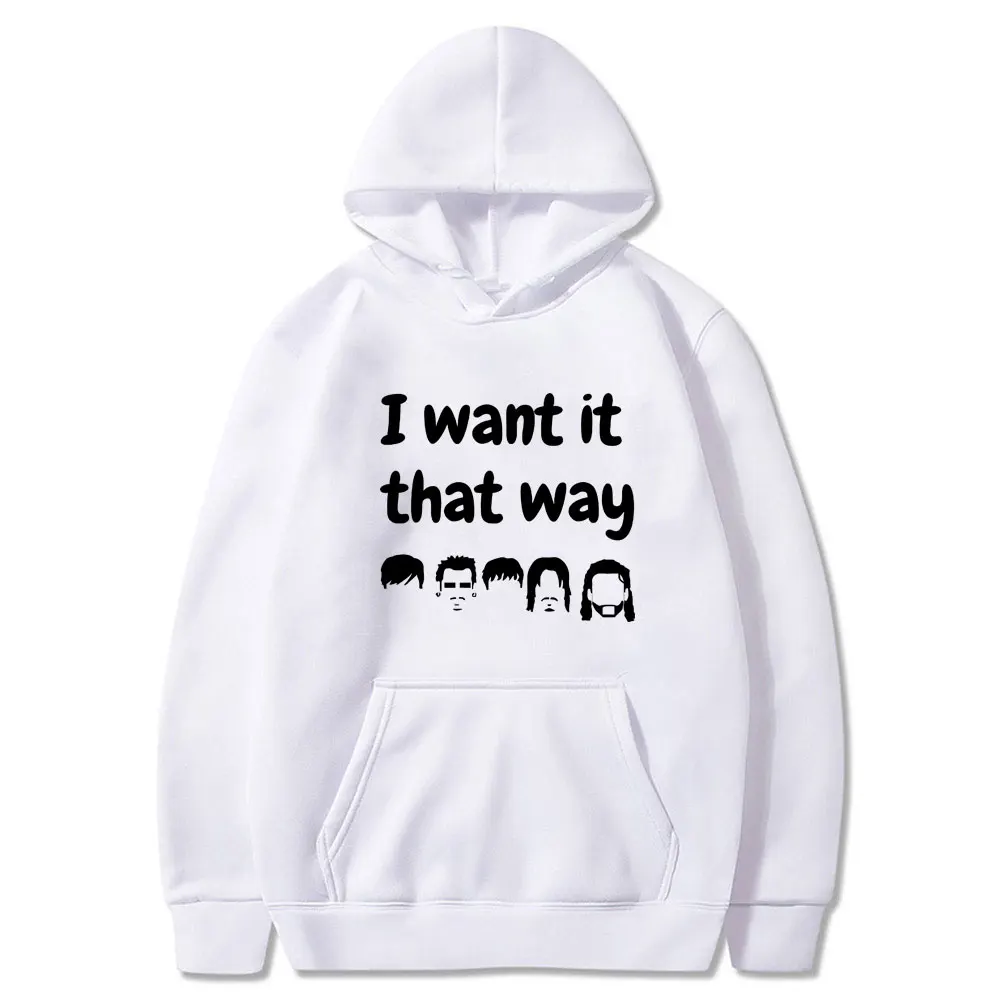 Backstreet Boys I Want It That Way Hoodie Men\'s Oversized Sweatshirt Male Vintage Streetwear Boy Band Bsb Group Pop Music Hoody