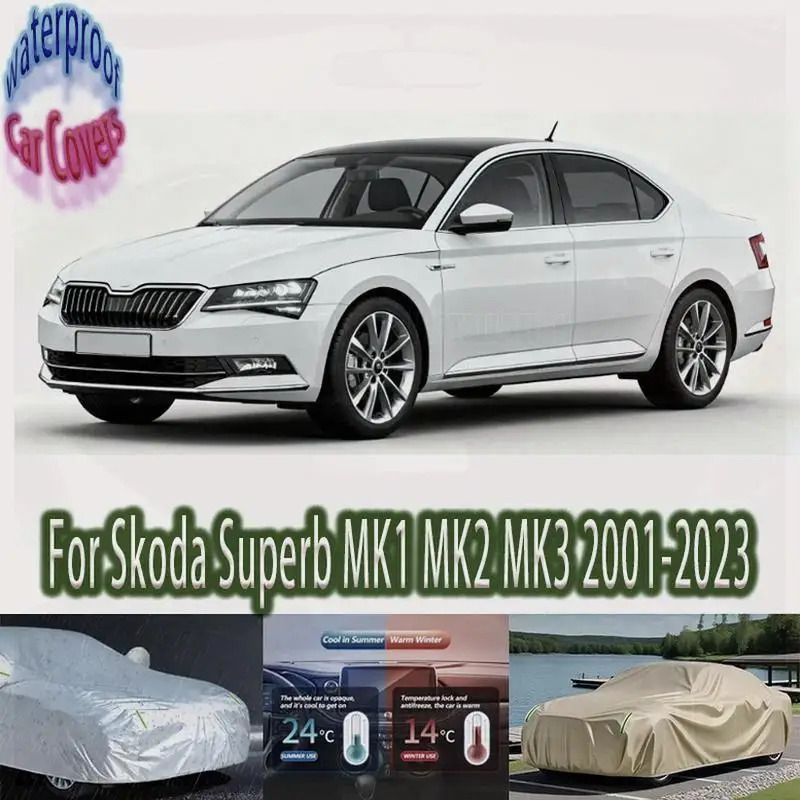 

For Outdoor Protection Waterproof Dustproof for Skoda Superb MK1 MK2 MK3 Car Covers