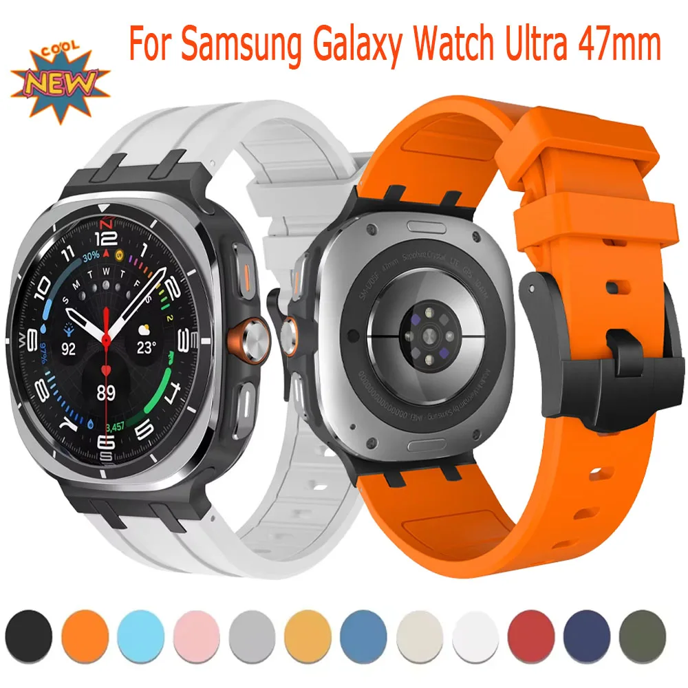 Liquid Silicone Strap For Samsung Galaxy Watch Ultra 47mm Metal Buckle Easy Adjustment Bracelet For Galaxy Watch Ultra Accessory