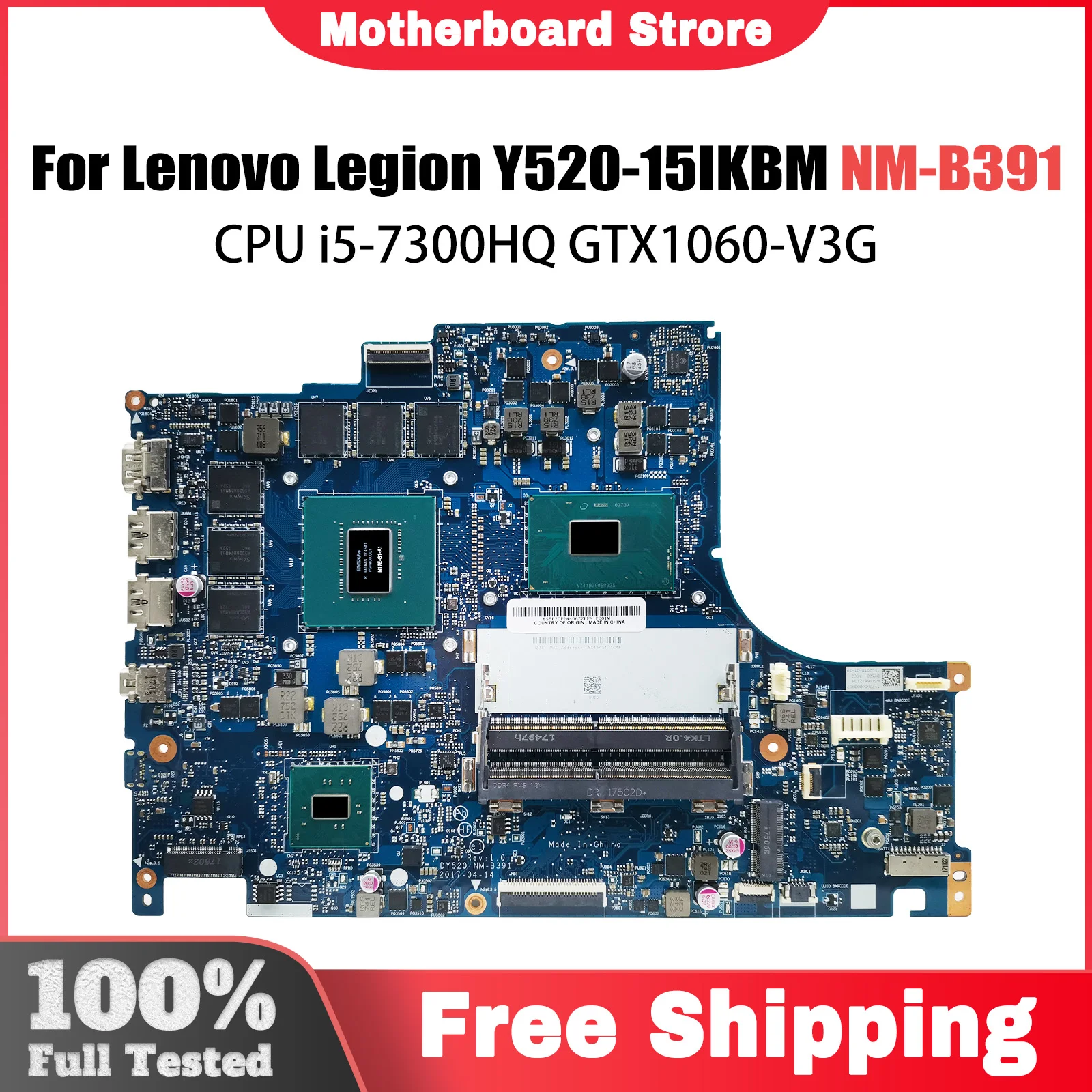 Para Lenovo Legion Y520 Y520-15IKBM placa base de computadora portátil con CPU i5-7300HQ GTX1060-V3G BY520 NM-B391 FRU 5B20P24353 prueba de 100%