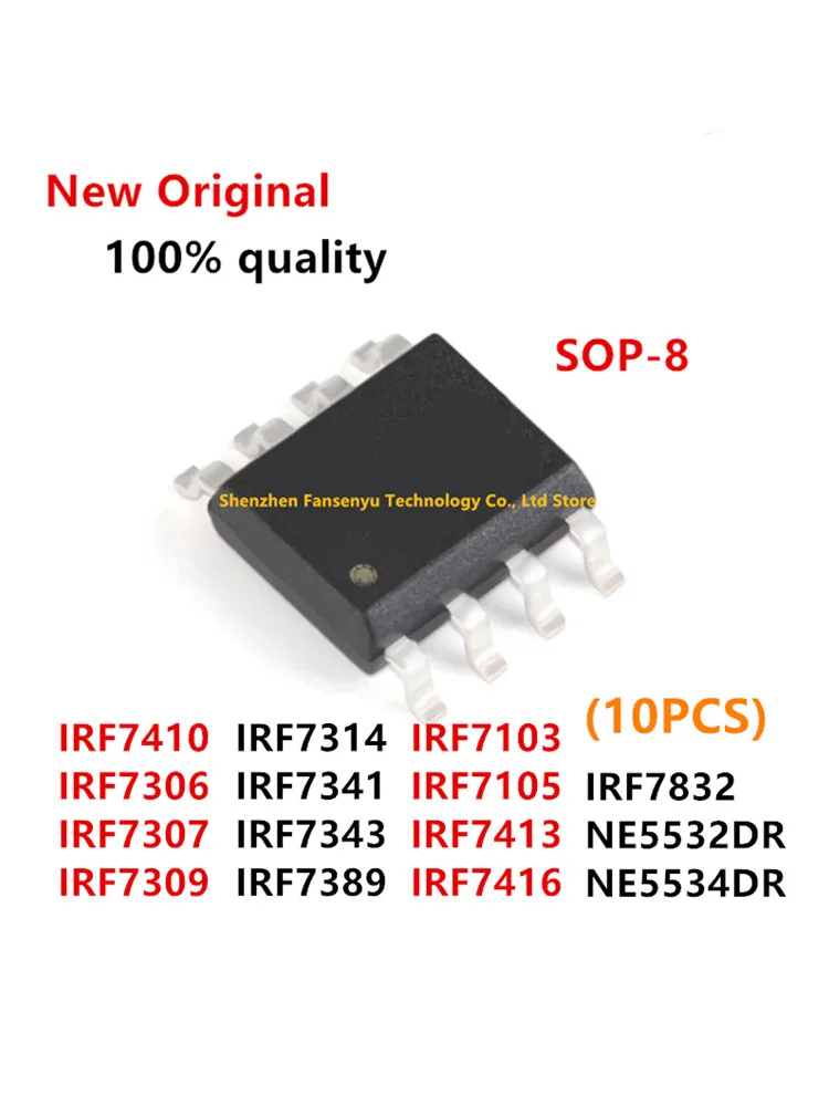IRF7306 IRF7307 IRF7309 IRF7314 IRF7341 IRF7343 IRF7389 IRF7103 IRF7105 IRF7410 IRF7413 IRF7416 IRF7832 NE5532 NE5534 NE5532DR