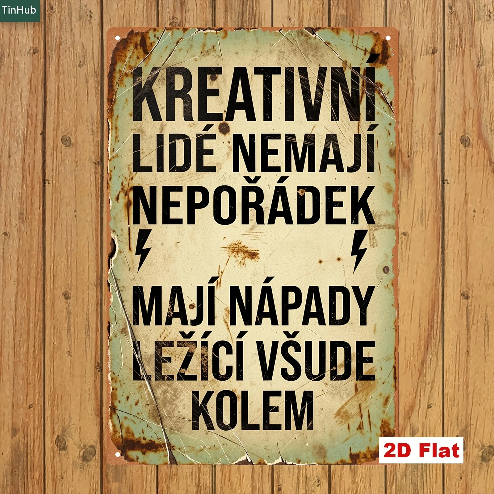 2D Flat [] 1 Retro Czech Sign Plaque, Fun Creative People Don'T Have Mess, They Just Have Ideas Scattered Everywhere Quotes, Ret