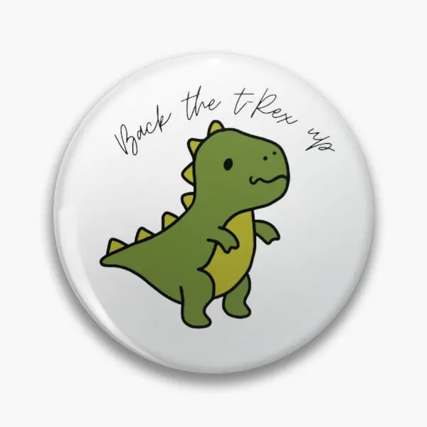 Back The T Rex Up  Soft Button Pin Cartoon Lover Decor Badge Lapel Pin Hat Metal Collar Creative Clothes Jewelry Brooch Cute