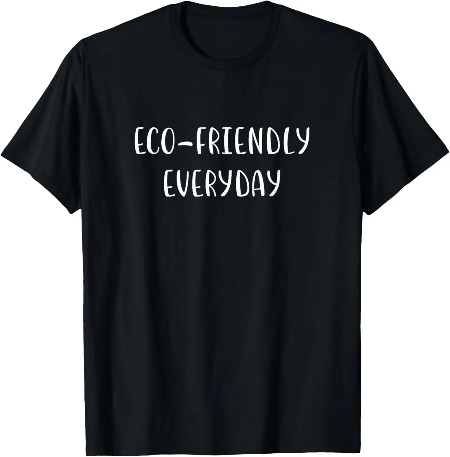 Eco-Friendly Everyday Environmental Statement Nature T-Shirt