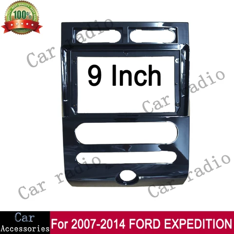 9-дюймовая рамка для FORD EXPEDITION 2007-2014 гг., авто LHD, автомобильное радио, Android, стерео рамка, плеер, головное устройство, лицевая панель, крышка приборной панели