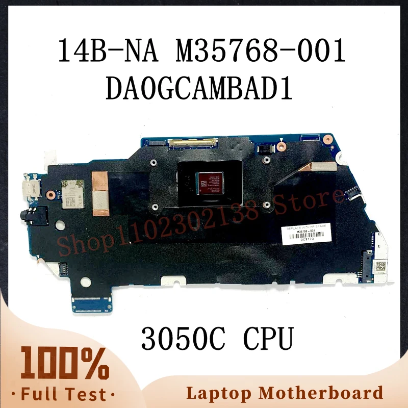 

M35768-001 M35768-501 M35768-601 W/ AMD 3050C CPU Mainboard HP Chromebook 14B-NA 14B-NS Laptop Motherboard DA0GCAMBAD1 100% Test