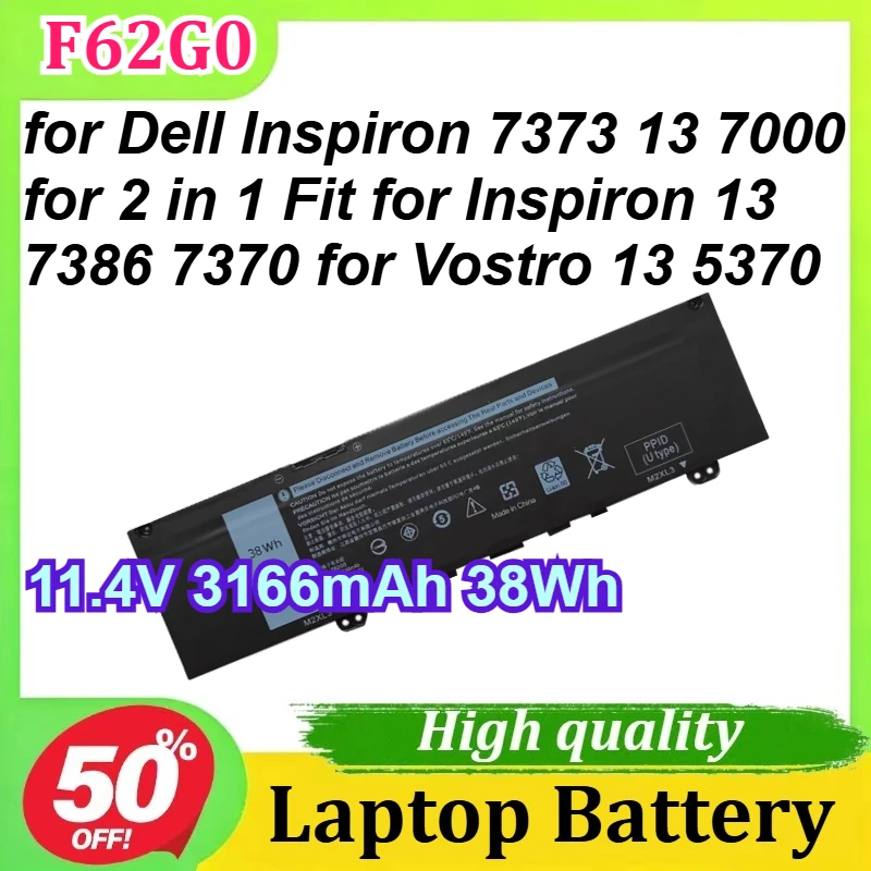 

Аккумулятор F62G0 11.4V 3166mAh 38Wh для Dell Inspiron 7373 13 7000 2-в-1, совместим с Inspiron 13 7386 7370, для ноутбука Vostro 13 5370