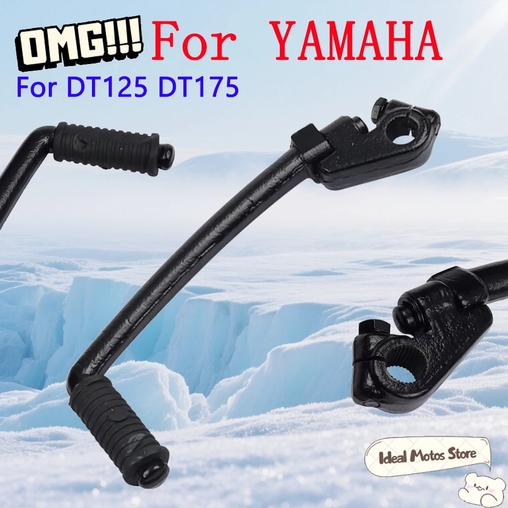 

For YAMAHA DT125 DT175 DT 125 175 Motorcycle Kick Start Lever Heavy Duty Kickstarter Crank Pedal 2 Stroke Engine OE Compatible