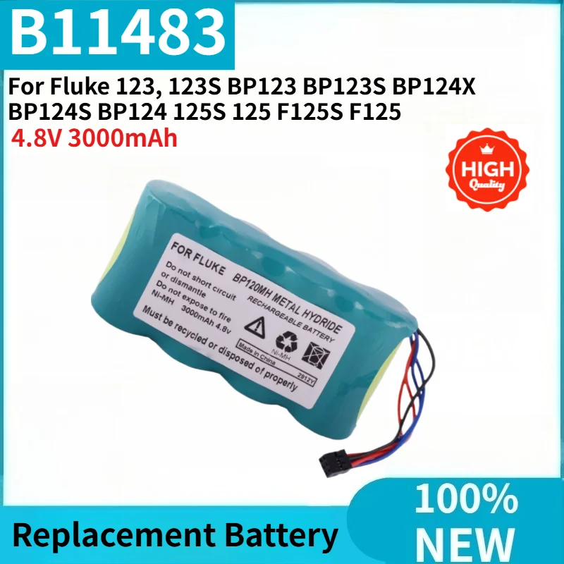 

High Quality B11483 4.8V 3000mAh Replacement Battery for Fluke 123, 123S BP123 BP123S BP124X BP124S BP124 125S 125 F125S F125