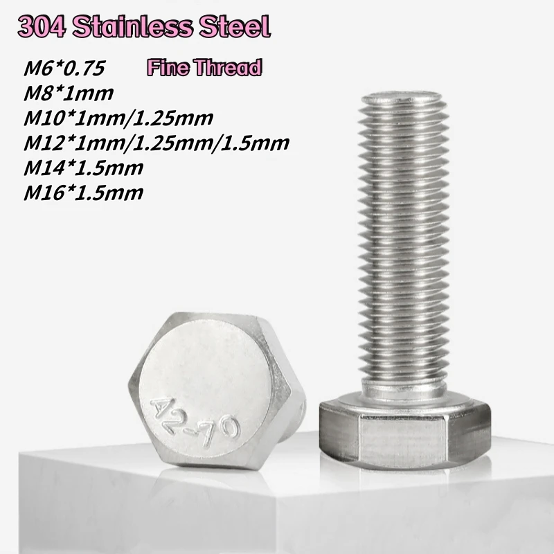 M6 M8 M10 M12 M14 M16 External Hex Screw 304 A2-70 Stainless Steel Hexagon Head Bolt Fine Thread Pitch 0.75/1/1.25/1.5mm