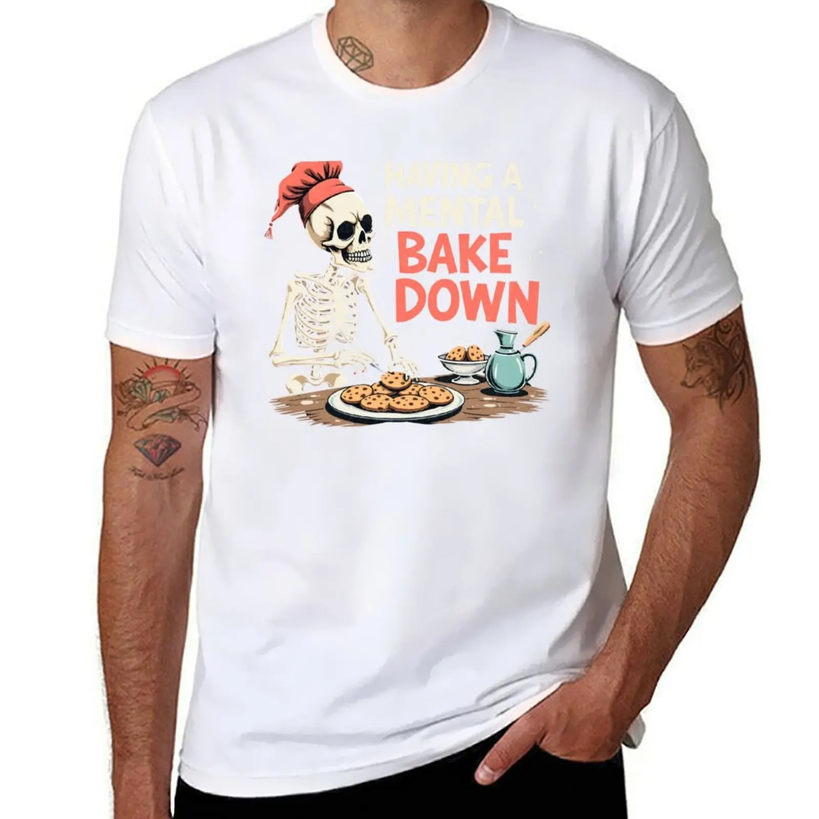 

Having A Mental Bake Down - Funny Baking Quote T-Shirt cotton t shirts man 100% man t shirt cotton T-Shirt