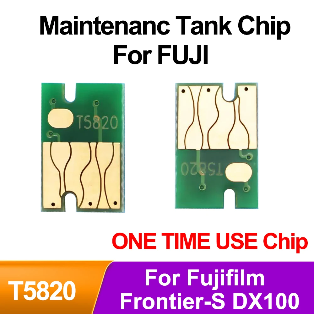 T5820 Maintenanc Tank Chips For FUJI Fujifilm Frontier-S DX100 waste ink box One Time Use Chip