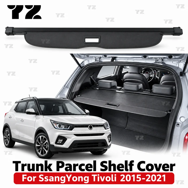 YZ Trunk Parcel Shelf Cover For SsangYong Tivoli 2015-2021 Retractable Rear Cargo Curtain Replacement